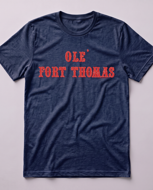 Ole' Fort Thomas